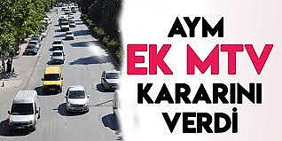 AYM ek MTV kararını açıkladı	