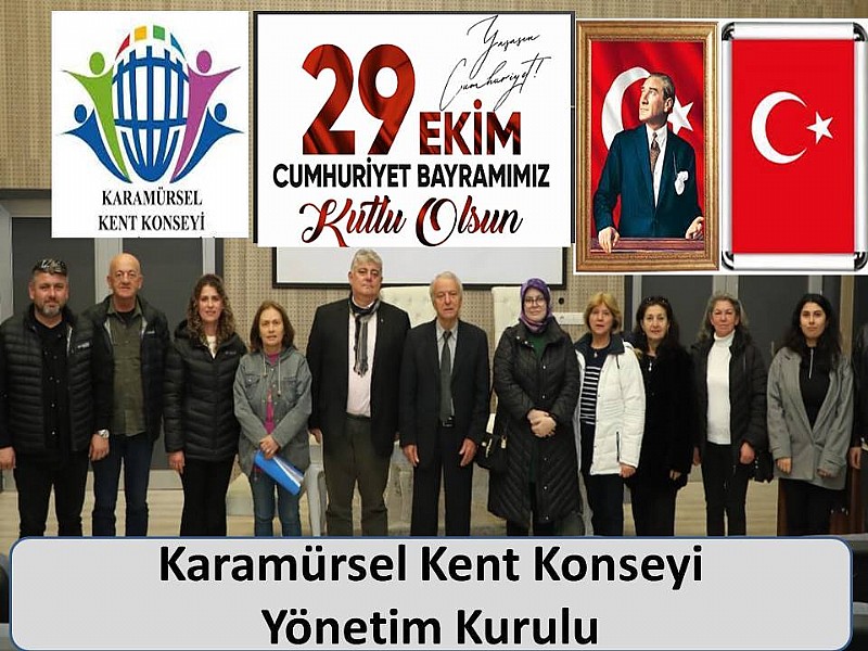 Karamürsel Kent Konseyi  “ 29 Ekim Cumhuriyet Bayramımız Kutlu Olsun” Karamürsel Kent Konseyi  “ 29 Ekim Cumhuriyet Bayramımız Kutlu Olsun”