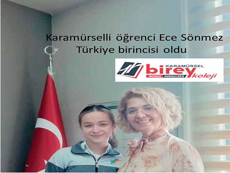 Karamürselli öğrenci Ece Sönmez Türkiye birincisi oldu