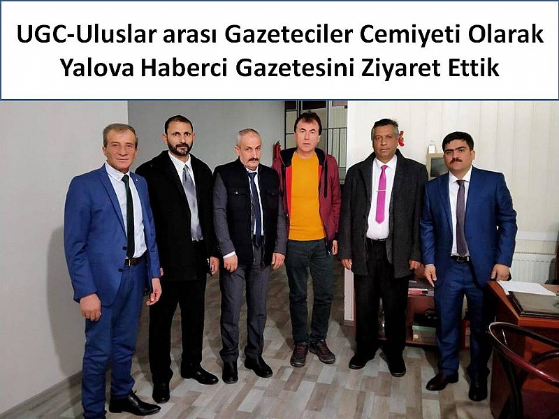 UGC-Uluslararası Gazeteciler Cemiyeti Yalova Basını İle Biraraya Geldi