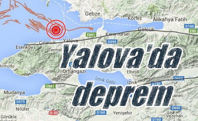 Yalova'da deprem!