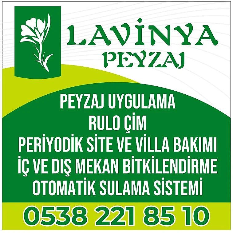 Bahçelerini Yeşillendirmek İsteyenlerin Adresi Lavinya Peyzaj