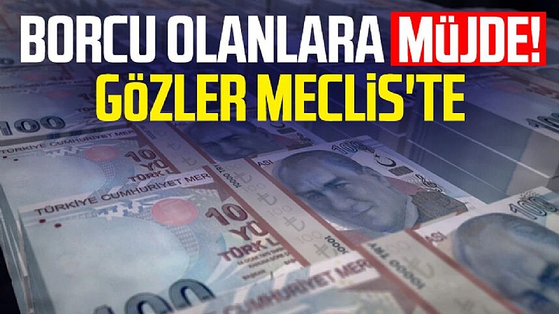 24 milyona borç müjdesi!