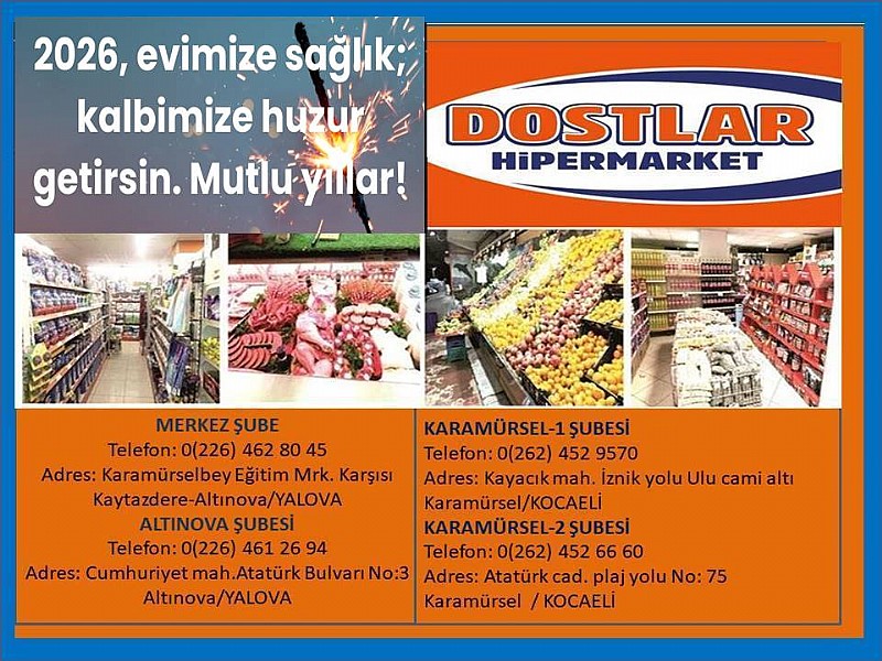 DOSTLAR HİPERMARKET “ YENİ YILINIZ KUTLU OLSUN “