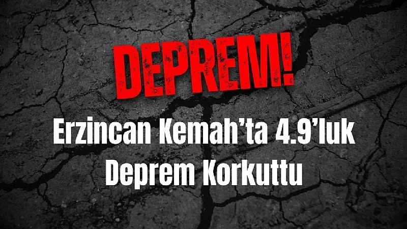 Erzincan'da deprem!	