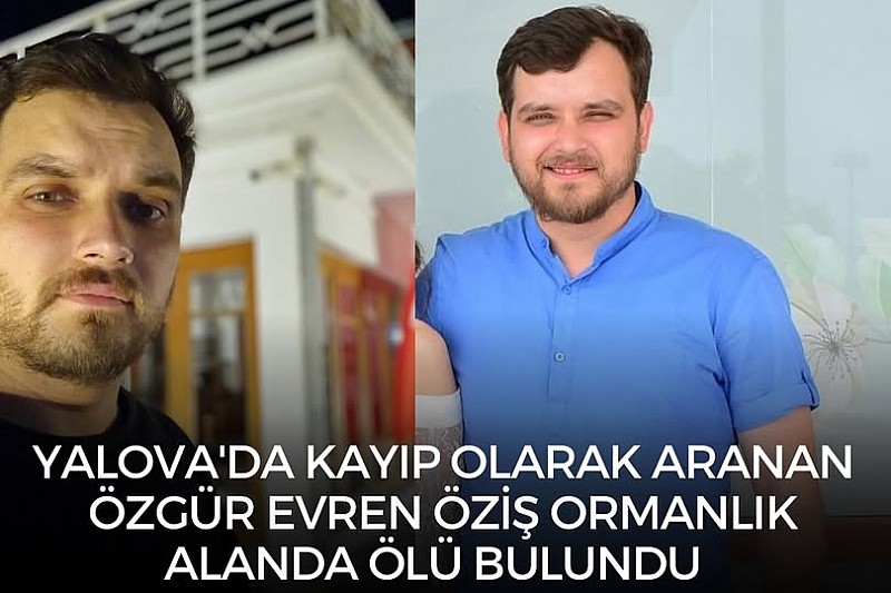 Aranan şahıs Yalova'da ölü bulundu