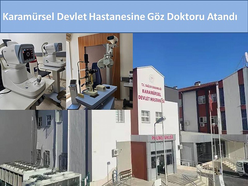 Karamürsel Devlet Hastanesine Göz Doktoru Atandı