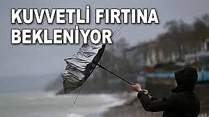 Kocaeli Valiliği uyardı: Kuvvetli geliyor!