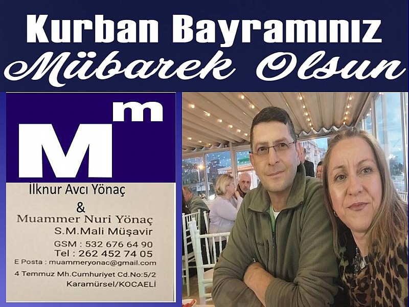 Serbest Muhasebeci Mali Müşavir Muammer Yönaç-İlknur Avcı Yönaç “ Kurban Bayramınız Mübarek Olsun “