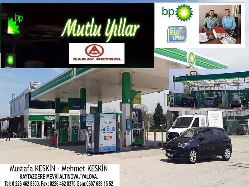 YALOVA ALTINOVA KAYTAZDERE -SARAY PETROL “ YENİ YILINIZ KUTLU OLSUN “