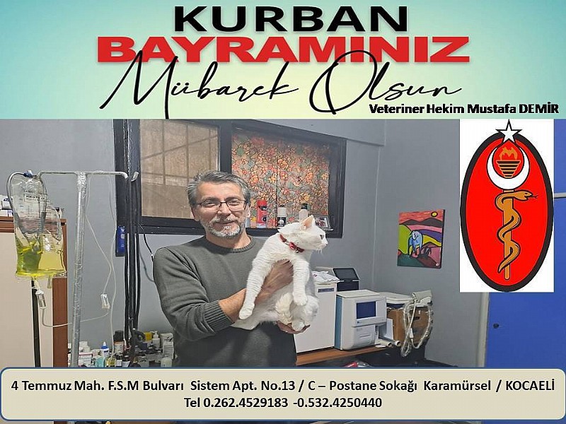 Veteriner Hekim Mustafa Demir “ Kurban Bayramınız Mübarek Olsun “	